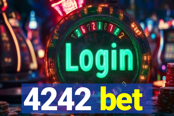 4242 bet